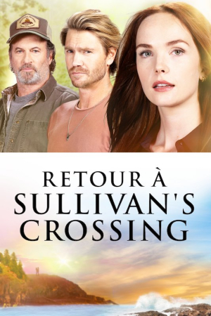 Retour  Sullivan's Crossing - Sullivan's Crossing