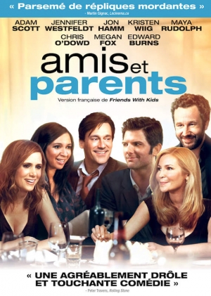 Amis et parents - Friends with Kids