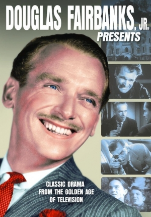 Douglas Fairbanks, Jr. prsente - Douglas Fairbanks, Jr. Presents