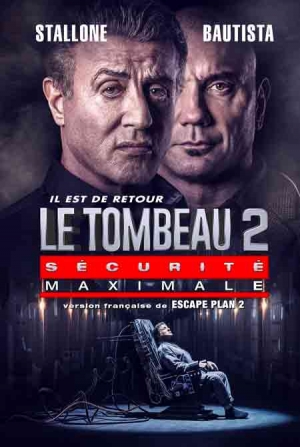 Le tombeau 2 : Scurit maximale - Escape Plan 2 : Hades