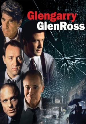 Glengarry Glen Ross - Glengarry Glen Ross