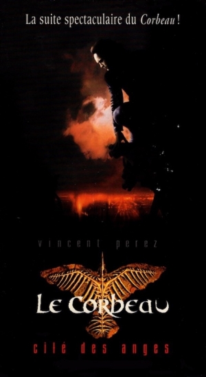 Le Corbeau: La Cit des Anges - The Crow: City of Angels