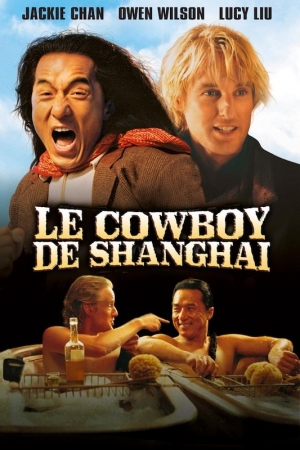 Le cowboy de Shanghai - Shanghai Noon