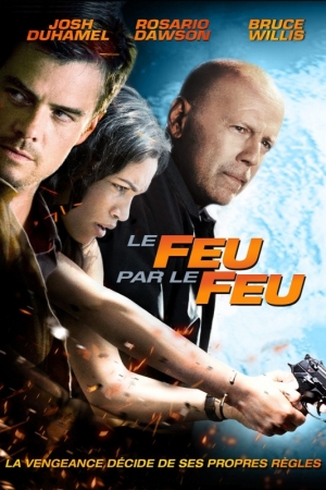 Le feu par le feu - Fire with Fire ('12)