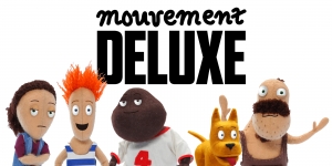 Mouvement Deluxe - Deluxe Motion