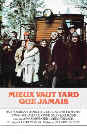 Mieux vaut tard que jamais - Better Late than Never ('79) (tv)