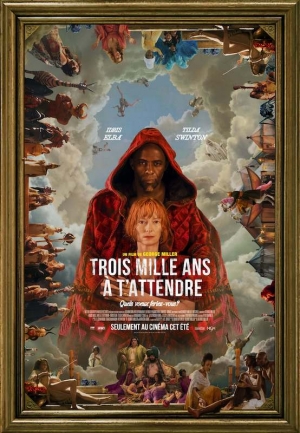 Trois mille ans  t'attendre - Three Thousand Years of Longing