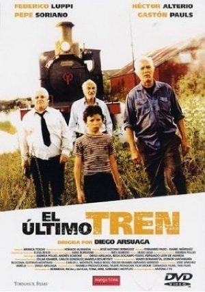 Le dernier train - El Ultimo Tren
